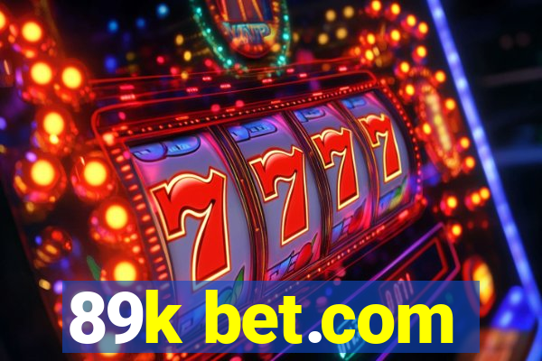 89k bet.com